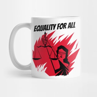 Equality For All / Black Lives Matter Mug